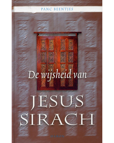 De wijsheid van Jezus Sirach