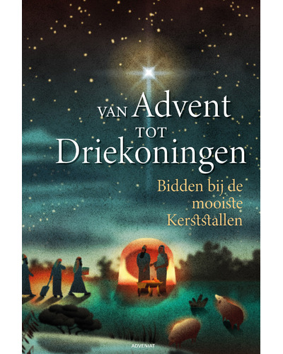 Van Advent tot Driekoningen